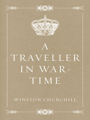 cover image of A Traveller in War-Time
